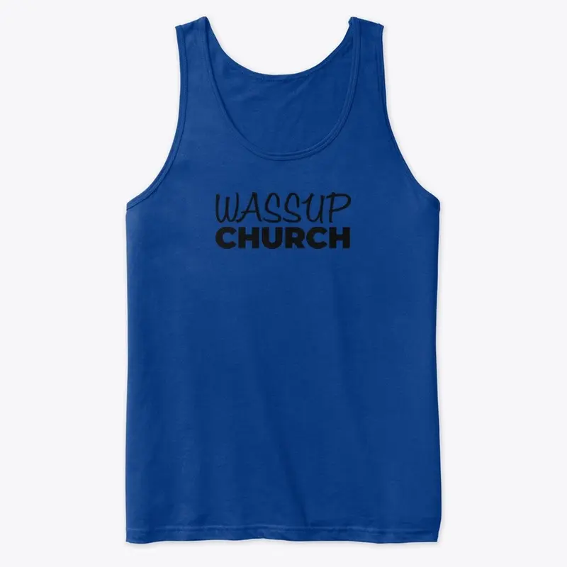 Wassup Church - Black