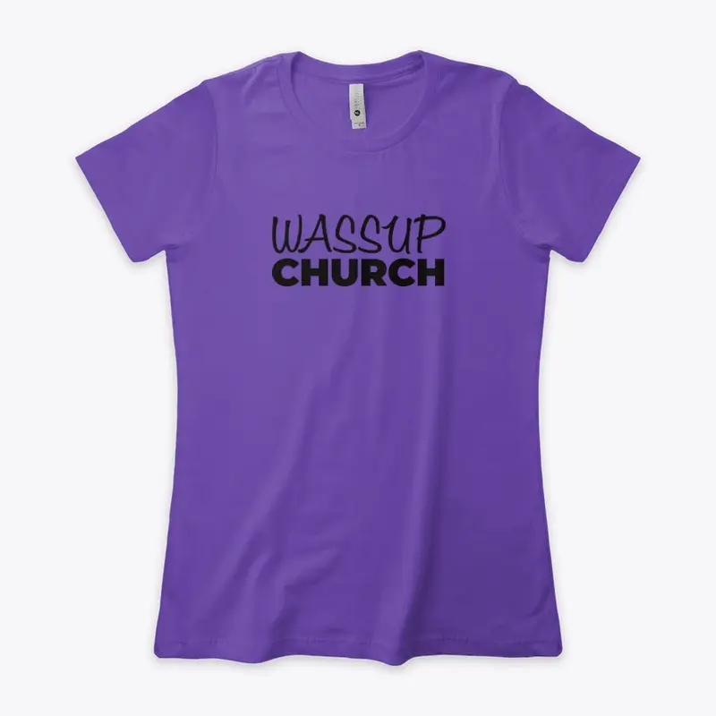 Wassup Church - Black