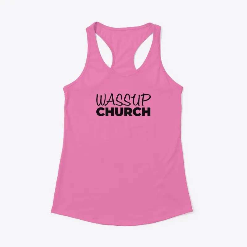 Wassup Church - Black