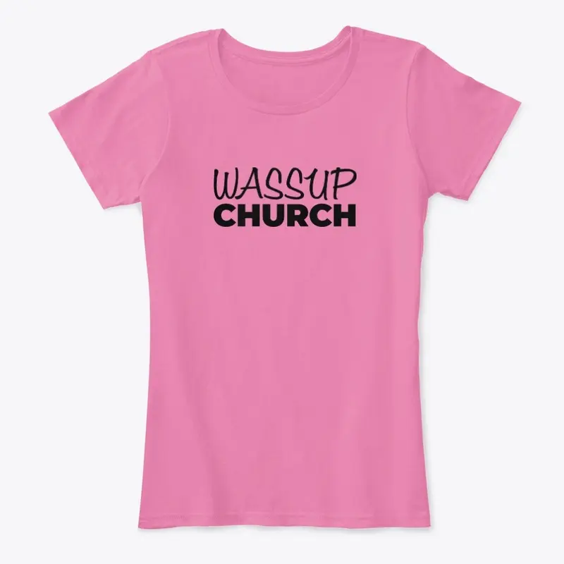 Wassup Church - Black